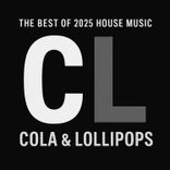 Artwork for "The Best of 2025 House Music - Cola & Lollipops"
