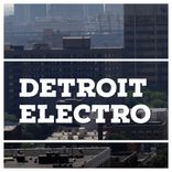 Artwork for "Detroit Electro"
