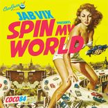 Artwork for "Spin My World"