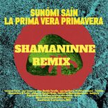 Portada para "La Prima Vera Primavera (Shamaninne Rmx)"