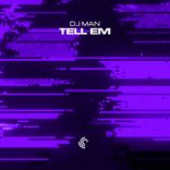Artwork for "Tell Em"
