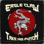 Artwork for "Eagle Claw / Take His Punch"