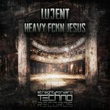 Artwork for "Heavy Fckn Jesus"