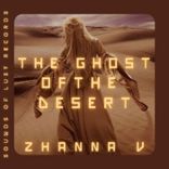 Artwork for "The Ghost of the Desert"