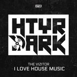 Portada para "I LOVE HOUSE MUSIC"