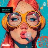 Artwork for "Shut Up"
