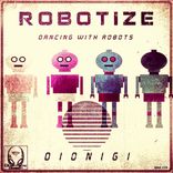 Artwork for "Robotize"