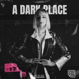 A Dark Place