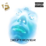 Artwork for "Destroyer"