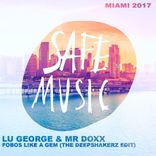 Fobos Like A Gem (Miami 2017: Special Weapon)