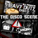 Artwork für "Heavy Duty Disco - The DISCO Scene"