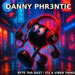 Artwork for "Byte Tha Dust / Its a Viben Thing"
