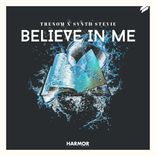 Artwork for "Believe In Me"