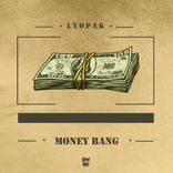 Artwork for "Money Bang"