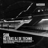 Artwork voor "No eras DJ de Techno"