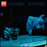 Artwork for "Never Drink Alone"