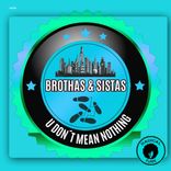 U Don't Mean Nothing