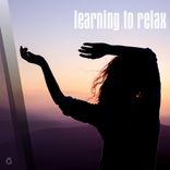 Artwork voor "Learning To Relax"