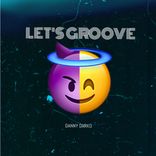 Artwork for "Let's Groove"