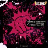 Artwork for "Forcefullness"