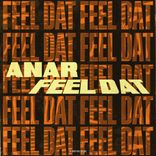 Artwork for "Feel Dat"