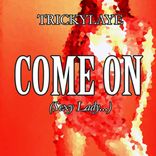 Artwork for "Come On (Sexy Lady)"