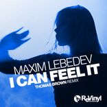 Artwork voor "I Can Feel It (Thomas Brown Remix)"