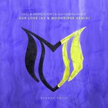Artwork for "Our Love (AV & Moonrider Remix)"