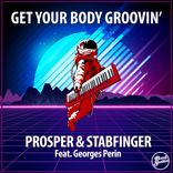 Artwork for "Get Your Body Groovin'"
