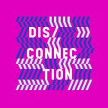 Artwork for "Dis/Connection"