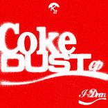 Artwork for "Coke Dust E.P."