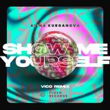 Artwork for "Show Me Yourself (Vico Remix)"