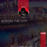 Artwork voor "Across The City"