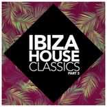 Artwork voor "Ibiza House Classics, Vol.3"