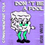 Artwork voor "Don't Be A Fool"