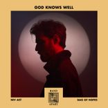 Artwork for "God Knows Well"