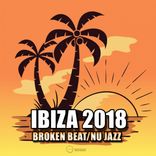 Artwork for "Ibiza 2018 Broken Beat / Nu Jazz"