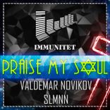 Praise My Soul (Original)