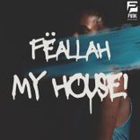 Portada para "My House! (Punk House Edit)"