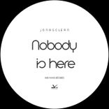 Artwork for "Nobody Is Here"