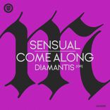 Artwork for "Sensual / Come Along"