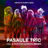 Artwork for "Pasaule Trīc (YDJ & Rodion Gordin Remix)"