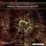 Without Reciprocal Love