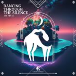 Artwork for "Dancing Through the Silence"