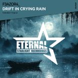 Drift in Crying Rain