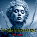 Artwork for "The Coming Inspiration of Change"