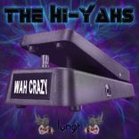Artwork für "Wah Crazy"