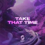 Portada para "Take That Time"