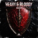 Artwork for "Heavy and Bloody"