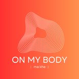 On My Body